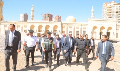 محافظ كفر الشيخ يتفقد أعمال تطوير ساحة ميدان مسجد إبراهيم الدسوقي