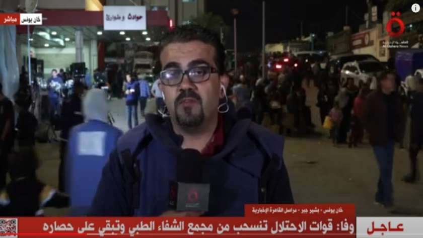 بشير جبر مراسل قناة القاهرة الإخبارية من قطاع غزة