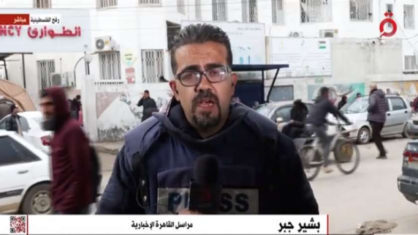 بشير جبر مراسل قناة "القاهرة الإخبارية" من رفح الفلسطينية