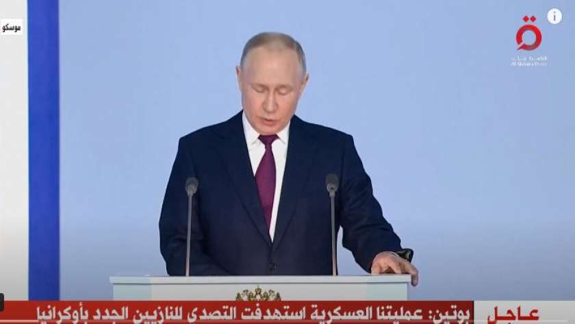 الرئيس الروسي في كلمة نقلتها قناة «القاهرة الإخبارية»