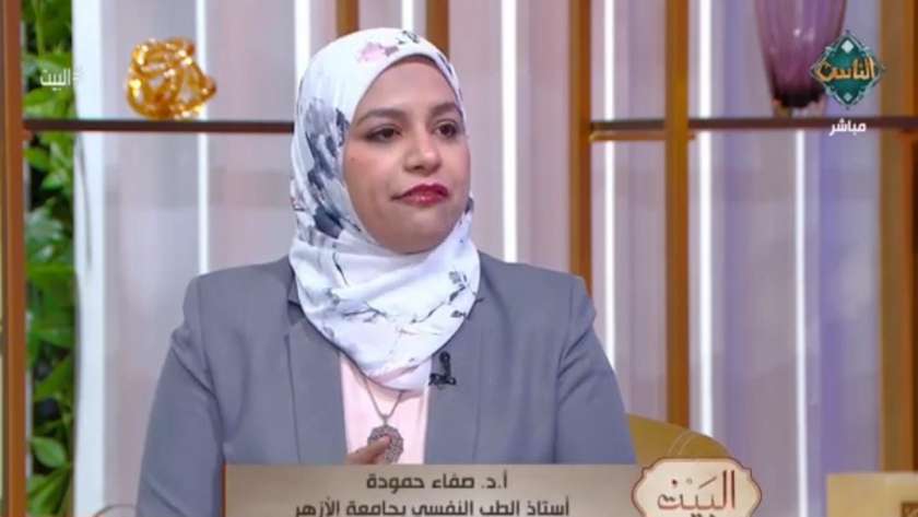 د/ صفاء حمودة أستاذ الطب النفسي بجامعة الأزهر