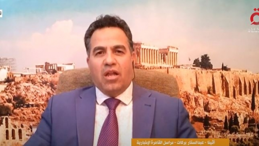عبدالستار بركات مراسل القاهرة الإخبارية في أثينا