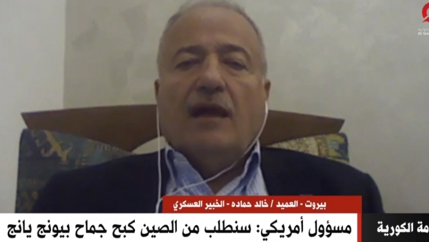 الخبير العسكري اللبناني متحدثًا لـ «القاهرة الإخبارية»