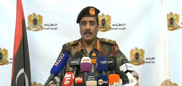 المتحدث باسم القيادة العامة للجيش الوطني الليبي اللواء أحمد المسماري