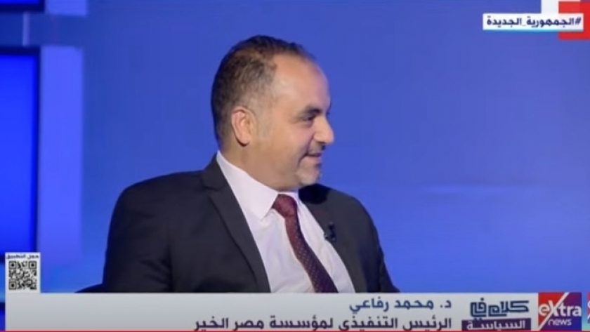 الدكتور محمد رفاعي الرئيس التنفيذي لمؤسسة مصر الخير