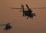  3 طائرات أباتشي تواصل قصف بؤر الإرهاب جنوب الشيخ زويد