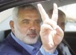 حكومة غزة: هنية سيحضر قمة عدم الانحياز في طهران