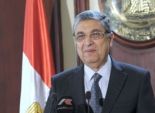 وزير الكهرباء: التيار ينقطع حتى عن منزلى وعلى المواطنين «التقشف»
