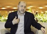 نائب رئيس المكتب السياسى لحركة حماس لـ«الوطن»: قبول المبادرة المصرية فى بداية الحرب كان يعنى «انتصار إسرائيل»
