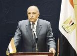 «شكرى» فى مؤتمر حول ليبيا: أمن مصر القومى تأثر بالوضع الليبى
