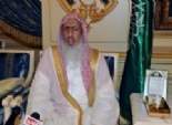  مفتي السعودية يحث المصريين على حقن الدماء